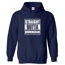 Straight Outta Birmingham Unisex Classic Kids And Adults Pullover Hoodie									 									 									